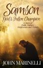 Samson, God'S Fallen Champion - Preview