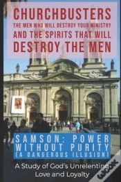 Capa do artigo Samson: Power Without Purity  A Dangerou