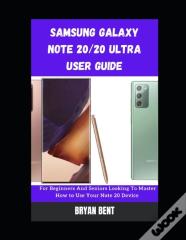 Samsung Galaxy Note 20 And  Note 20 Ultra 5g Users Guide