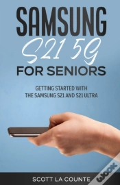 Capa do artigo Samsung Galaxy S21 5g For Seniors