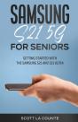 Samsung Galaxy S21 5g For Seniors - Preview