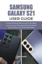 Samsung Galaxy S21 User Guide - Preview