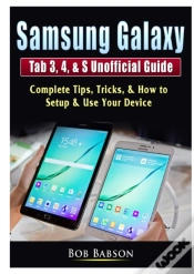 Capa do artigo Samsung Galaxy Tab 3, 4, & S Unofficial Guide