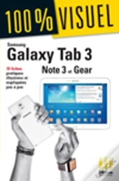 Samsung Galaxy Tab 3 ; Samsung Galaxy Note 3 ; Galaxy Gear