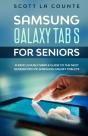 Samsung Galaxy Tab S For Seniors: A Ridi - Preview