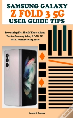 Capa do artigo Samsung Galaxy Z Fold 3 5g User Guide Tips