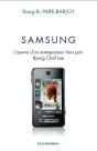 Samsung, L'Oeuvre D'Un Entrepreneur - Preview