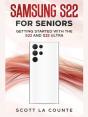 Samsung S22 For Seniors - Preview