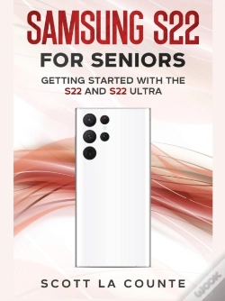 Capa do artigo Samsung S22 For Seniors
