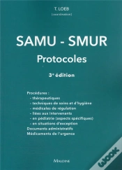 Capa do artigo Samu-Smur : Les Protocoles (3e Édition)
