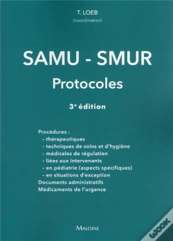 Capa do artigo Samu-Smur : Les Protocoles (3e Édition)