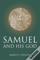 Samuel And His God