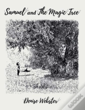 Samuel And The Magic Tree