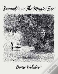 Samuel And The Magic Tree