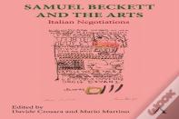 Samuel Beckett And The Arts