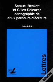 Capa do artigo Samuel Beckett Et Gilles Deleuze : Cartographie De Deux Parcours D