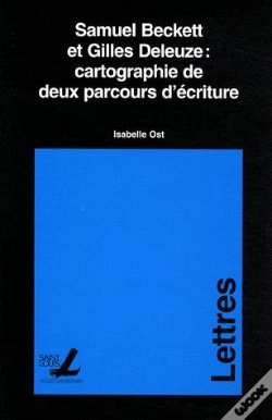 Capa do artigo Samuel Beckett Et Gilles Deleuze : Cartographie De Deux Parcours D'Écriture