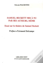 Capa do artigo Samuel Beckett Mis À Nu Par Ses Auteurs, Même ; Essai Sur Le Théâtre De Samuel Beckett