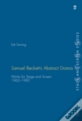 Samuel Beckett'S Abstract Drama
