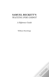 Samuel Beckett'S Waiting For Godot