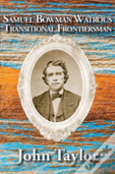 Samuel Bowman Watrous