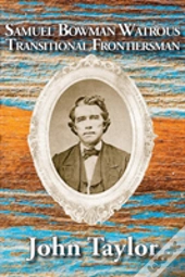 Samuel Bowman Watrous