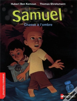 Capa do artigo Samuel ; Chasse À L'Ombre