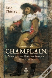 Capa do artigo Samuel De Champlain : Aux Origines De L