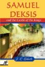 Samuel Deksis And The Castle Of The King - Preview