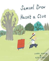 Samuel Drew Hasn'T A Clue