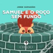 Samuel e o Poço Sem Fundo