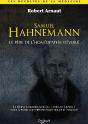Samuel Hahnemann ; Père De L'Homéopathie - Preview