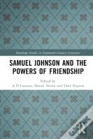 Samuel Johnson And The Powers Of Friendship
