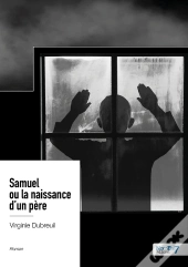 Samuel Ou La Naissance D'Un Père