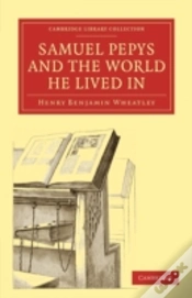 Capa do artigo Samuel Pepys And The World He Lived In
