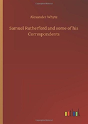 Samuel Rutherford And Some Of His Correspondents - Preview