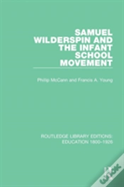 Capa do artigo Samuel Wilderspin And The Infant School Movement