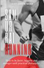 Samurai Running: How To Be Faster, Happi - Preview