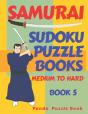 Samurai Sudoku Puzzle Books Medium To Hard - Book 5 - Preview