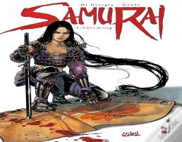 Samurai Tome 8 : Frères De Sang