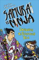 Samurai Vs Ninja. Shogunen Altxorraren Bila