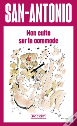 Capa do artigo San-Antonio : Mon Culte Sur La Commode