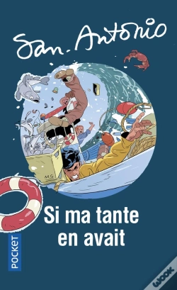 Capa do artigo San-Antonio : Si Ma Tante En Avait