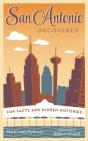 San Antonio Uncovered - Preview
