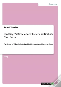 Capa do artigo San Diego'S Bioscience Cluster And Berlin'S Club Scene