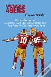 San Francisco 49ers Trivia Book