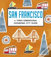 Capa do artigo San Francisco: A Three-Dimensional Expanding City Guide