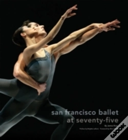 Capa do artigo San Francisco Ballet 75th Anniversary