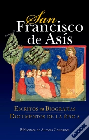Capa do artigo San Francisco De Asís. Escritos. Biografías. Documentos De La Época