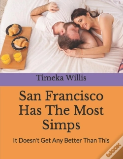 Capa do artigo San Francisco Has The Most Simps